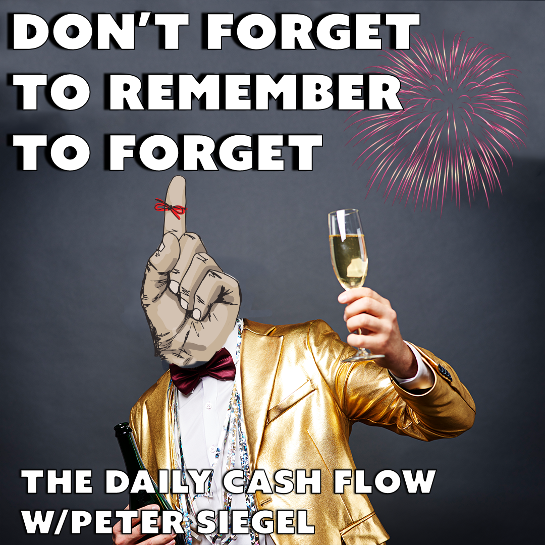 DON'T FORGET TO REMEMBER TO FORGET